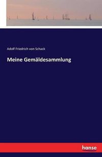 Cover image for Meine Gemaldesammlung