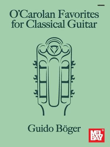 Cover image for O'Carolan Favorites For Classical Guitar