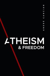 Cover image for Atheism & Freedom