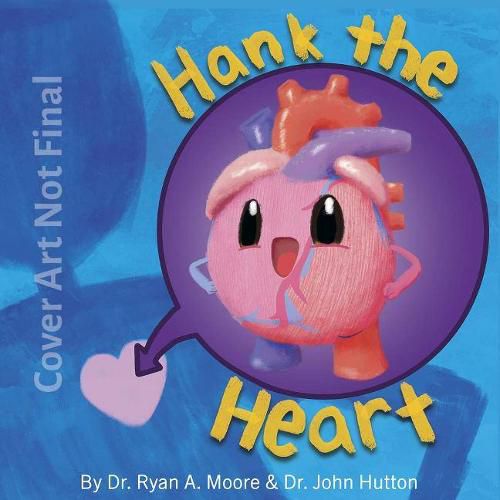 Hank the Heart