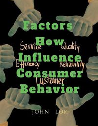 Cover image for Factors How Influence Consumer Behavior