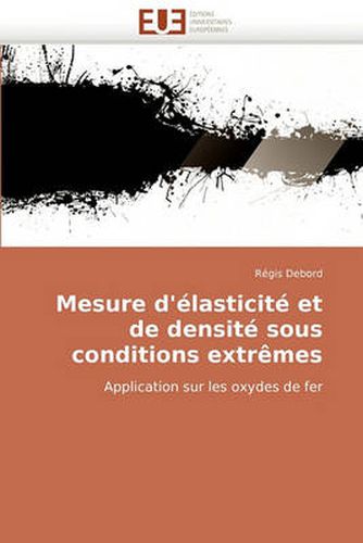 Cover image for Mesure D'Lasticit Et de Densit Sous Conditions Extrmes