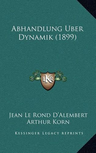 Abhandlung Uber Dynamik (1899)