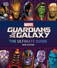 Cover image for Marvel Guardians of the Galaxy The Ultimate Guide New Edition