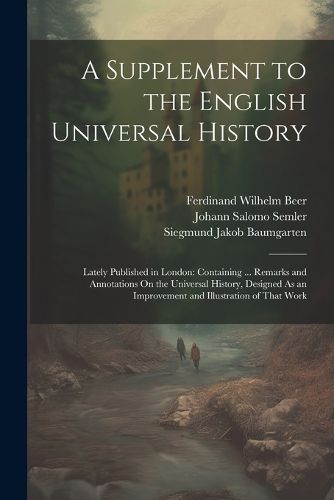 A Supplement to the English Universal History