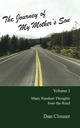 Cover image for The Journey of My Mother's Son: Volume I