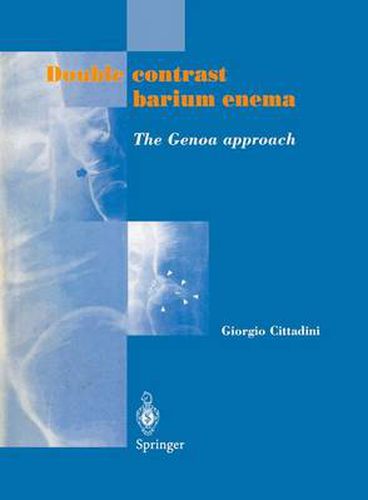 Cover image for Double contrast barium enema: The Genoa approach