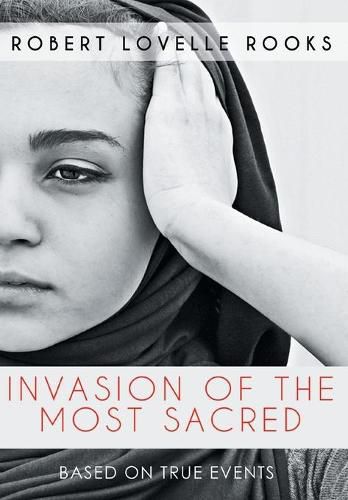 Cover image for Invasion of the Most Sacred