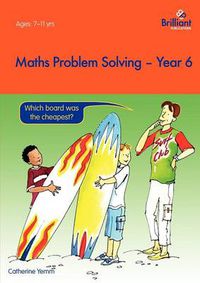 Cover image for Maths Problem Solving, Year 6