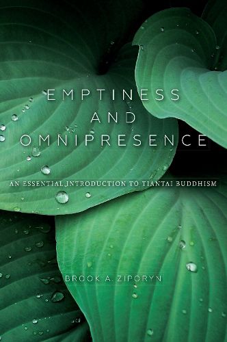 Cover image for Emptiness and Omnipresence: An Essential Introduction to Tiantai Buddhism