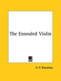 Cover image for The Ensouled Violin