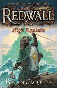 Cover image for High Rhulain: A Tale from Redwall