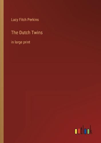 Cover image for The Dutch Twins