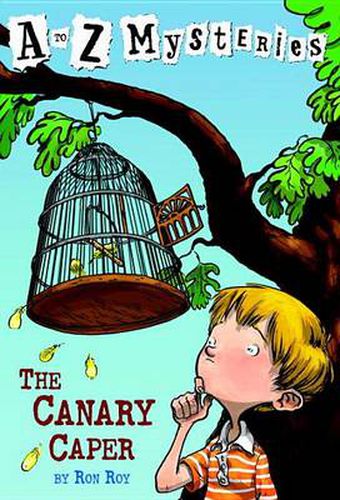 Canary Caper: The Canary Caper