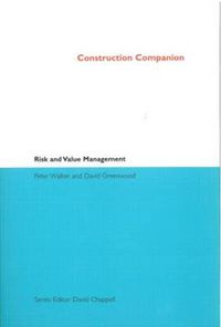 Cover image for Construction Companion to Risk and Value Management
