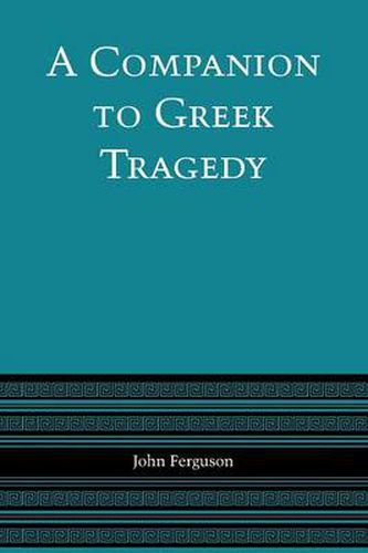 Cover image for A Companion to Greek Tragedy
