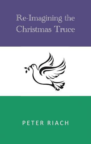 Cover image for Re-Imagining the Christmas Truce