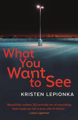 Cover image for What You Want to See