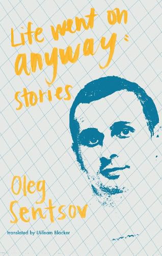Cover image for Life Went on Anyway: Stories