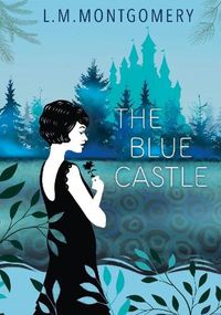 Cover image for The Blue Castle