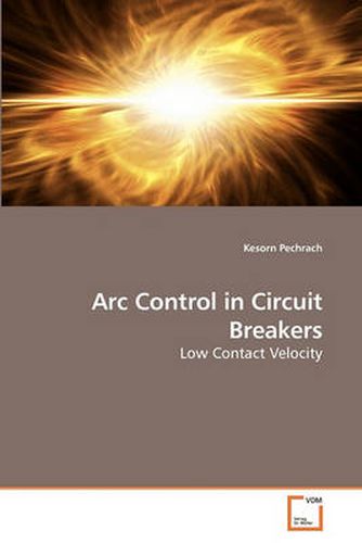 Cover image for Arc Control in Circuit Breakers