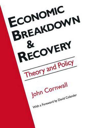 Economic Breakthrough and Recovery: Theory and Policy: Theory and Policy