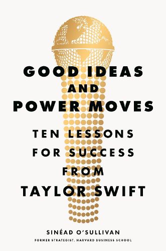 Cover image for Good Ideas and Power Moves