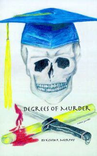 Cover image for Degrees of Murder