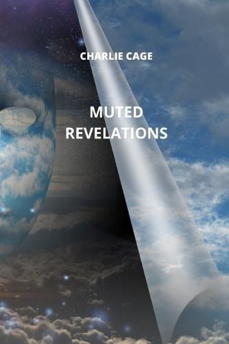 Cover image for Muted Revelations