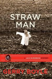 Cover image for Straw Man: A Jack McMorrow Mystery