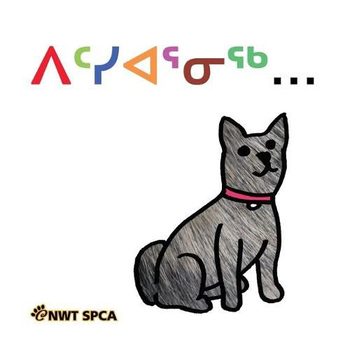 Cover image for Kindness Is... (Inuktitut translation)