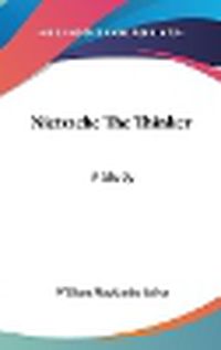 Cover image for Nietzsche the Thinker: A Study