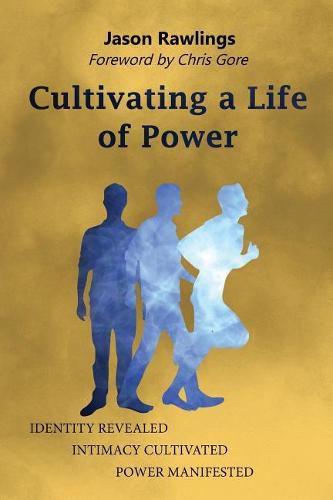 Cover image for Cultivating a Life of Power