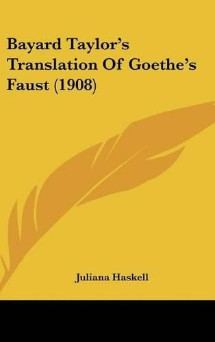 Cover image for Bayard Taylor's Translation of Goethe's Faust (1908)
