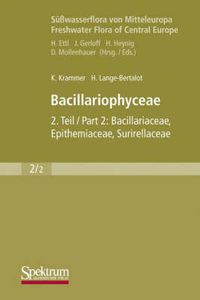 Cover image for Susswasserflora von Mitteleuropa, Bd. 02/2: Bacillariophyceae: Teil 2: Bacillariaceae, Epithemiaceae, Surirellaceae