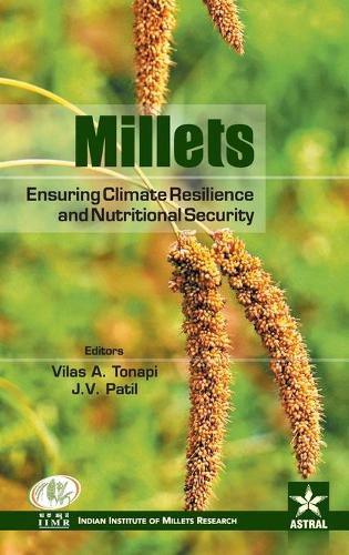 Cover image for Millets: Ensuring Climate Resilience and Nutritional Security