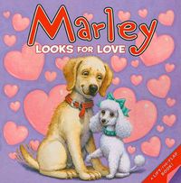Cover image for Marley Looks for Love