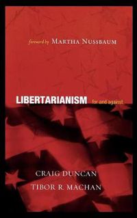 Cover image for Libertarianism: For and Against