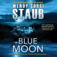 Cover image for Blue Moon: Mundy's Landing Book Two