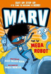 Cover image for Marv and the Mega Robot