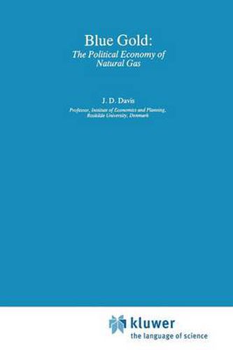 Blue Gold: The Political Economy of Natural Gas