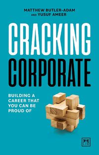 Cover image for Cracking Corporate: Plan and accelerate your career journey