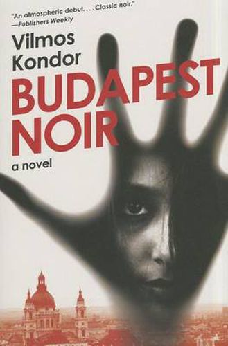 Cover image for Budapest Noir: A Novel