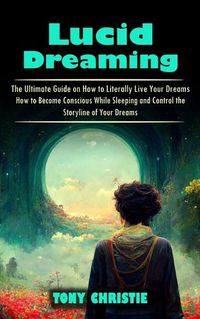 Cover image for Lucid Dreaming