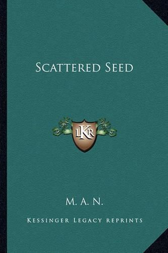 Scattered Seed