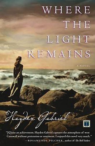 Cover image for Where the Light Remains: A Novel