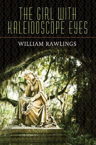 The Girl with Kaleidoscope Eyes: A Novel