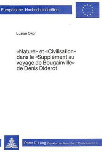 Cover image for Nature Et Civilisation Dans Le Supplement Au Voyage de Bougainville de Denis Diderot