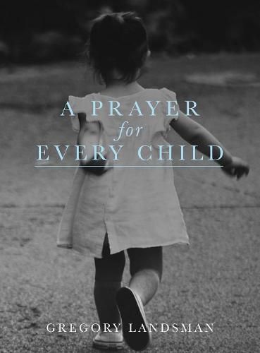 Cover image for A Prayer for Every Child