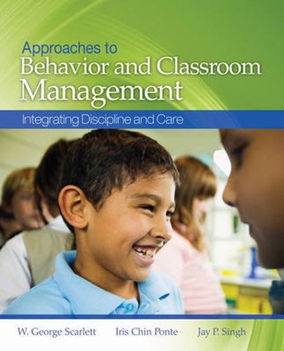 Cover image for Approaches to Behavior and Classroom Management: Integrating Discipline and Care